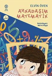 Arkadaşım Matematik - Sia Kitap