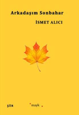 Arkadaşım Sonbahar - 1