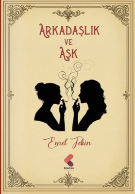 Arkadaşlık ve Aşk - 1