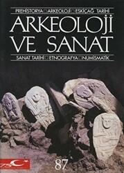 Arkeoloji ve Sanat Dergisi Sayı 87 - Arkeoloji ve Sanat Dergisi