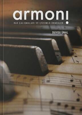 Armoni-Bas Çalışmaları ve Çözümlü Örnekler - 1