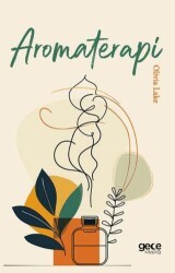 Aromaterapi - Gece Kitaplığı