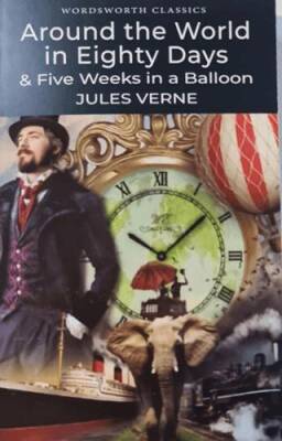 Around the World in Eighty Days And Five Weeks in A Balloon - 1