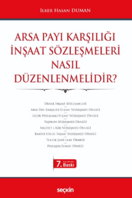 Arsa Payı Karşılığı İnşaat Sözleşmeleri Nasıl Düzenlenmelidir? - 1