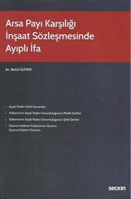 Arsa Payı Karşılığı İnşaat Sözleşmesinde Ayıplı İfa - 1