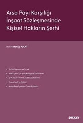 Arsa Payı Karşılığı İnşaat Sözleşmesinde Kişisel Hakların Şerhi - 1
