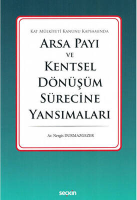 Arsa Payı ve Kentsel Dönüşüm Sürecine Yansımaları - 1