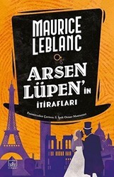 Arsen Lüpen’in İtirafları - İthaki Yayınları