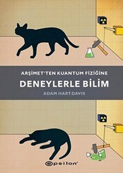 Arşimet’ten Kuantum Fiziğine - Deneylerle Bilim - Epsilon Yayınevi