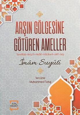 Arşın Gölgesine Götüren Ameller - 1