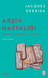 Arşiv Hastalığı - Ketebe Yayınları