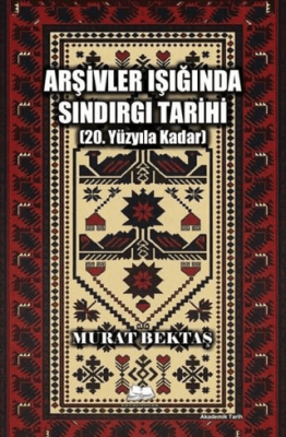 Arşivler Işığında Sındırgı Tarihi 20. Yüzyıla Kadar - 1