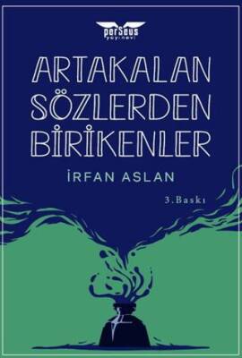 Artakalan Sözlerden Bı̇rı̇kenler - 1