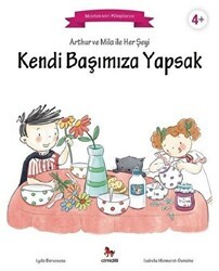 Arthur ve Mila ile Her Şeyi Kendi Başımıza Yapsak - Almidilli