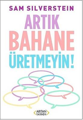 Artık Bahane Üretmeyin - 1