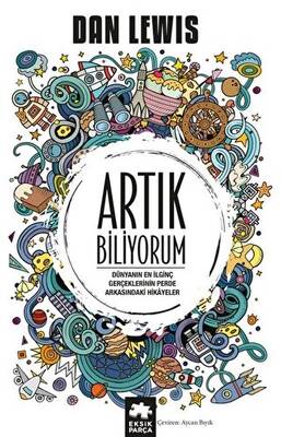 Artık Biliyorum - 1