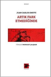 Artık Fark Etmediğinde - Alakarga Sanat Yayınları
