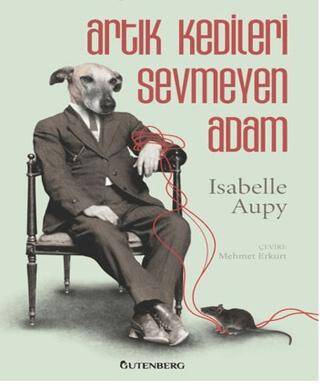 Artık Kedileri Sevmeyen Adam - 1