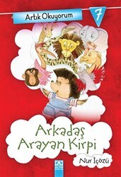 Artık Okuyorum 7: Arkadaş Arayan Kirpi - Altın Kitaplar