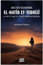 Aruz Telif Geleneğinde El Hatip Et Tebriz - Kitap Dünyası Yayınları
