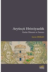Aryüsçü Hristiyanlık - Eski Yeni Yayınları