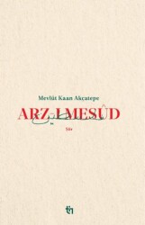 Arz-ı Mesud - Tin Yayınları