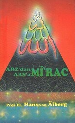 Arz`dan Arşa`a - Mirac 1 - Alem Yayınları