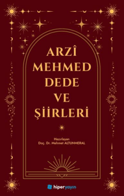 Arzi Mehmed Dede ve Şiirleri - 1
