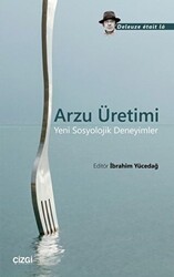 Arzu Üretimi - Çizgi Kitabevi Yayınları