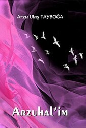 Arzuhal`im - Tunç Yayıncılık