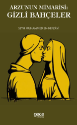 Arzunun Mimarisi: Gizli Bahçeler - Gece Kitaplığı