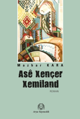 Asê Xençer Xemiland - 1