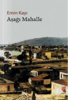 Aşağı Mahalle - 1