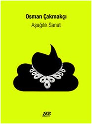 Aşağılık Sanat - 160. Kilometre Yayınevi