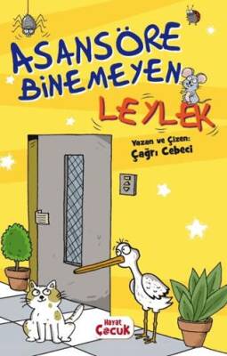 Asansöre Binemeyen Leylek - 1