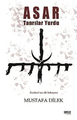 Asar Tanrılar Yurdu - 1