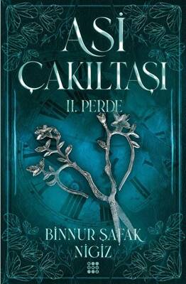 Asi Çakıltaşı 2. Perde