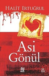 Asi Gönül - Nesil Yayınları