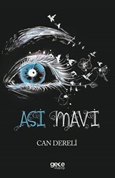 Asi Mavi - Gece Kitaplığı