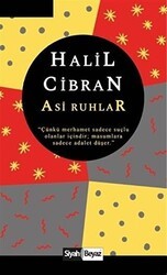 Asi Ruhlar - Siyah Beyaz Yayınları