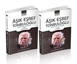 Aşık Eşref Tonbuloğlu 2 Cilt Takım - Ihlamur Akademi