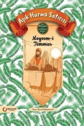 Aşık Hurma Satıcısı Meysam-i Temmar - Hekimane Yayınları