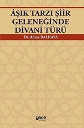 Aşık Tarzı Şiir Geleneğinde Divani Türü - Gece Kitaplığı