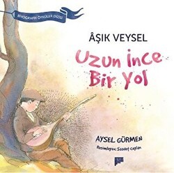 Aşık Veysel - Uzun İnce Bir yol - Pan Yayıncılık