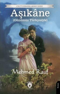 Aşıkane Günümüz Türkçesiyle - 1