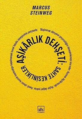 Aşikarlık Dehşeti: Sahte Kesinlikler - 1
