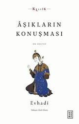 Aşıkların Konuşması - Ketebe Yayınları