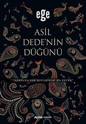 Asil Dedenin Düğünü - Alfa Yayınları