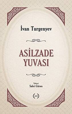 Asilzade Yuvası - 1