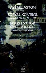 Asimilasyon ve Sosyal Kontrol - Pinhan Yayıncılık